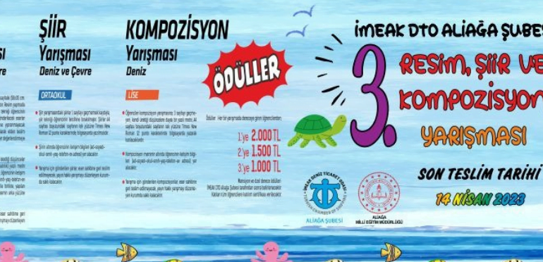 İMEAK DTO Aliağa Şubesi, şiir, resim ve kompozisyon yarışması düzenliyor