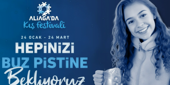 Aliağa’da Kış Festivali Başlıyor